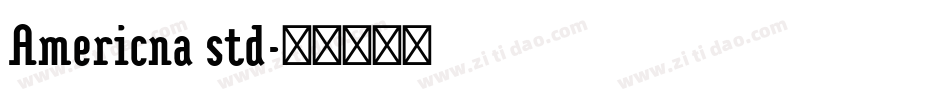 Americna std字体转换